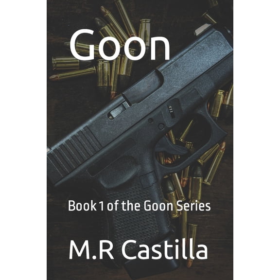 Goon: Goon (Series #1) (Paperback)