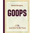 thumbnail image 1 of Goops and How To Be Them (1900) (Paperback), 1 of 1