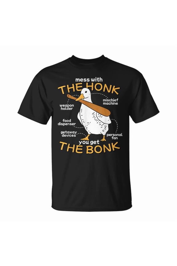 Goose Anatomy Meme Graphic Tee Funny Mess With The Honk You Get The Bonk Shirt Unisex Adult Cotton Casual Humor Gift, Size M, Color Black