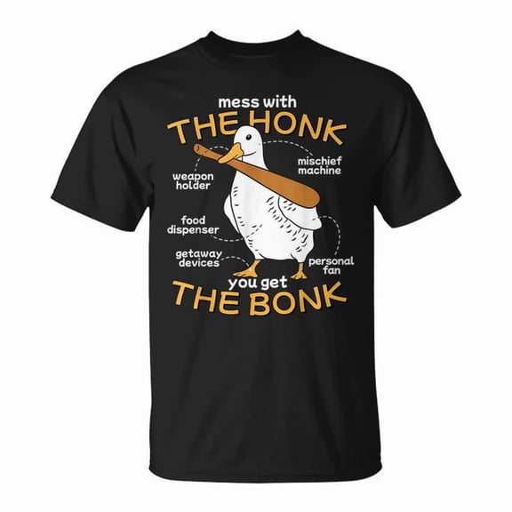 Goose Anatomy Meme Graphic Tee Funny Mess With The Honk You Get The Bonk Shirt Unisex Adult Cotton Casual Humor Gift, Size S, Color Black
