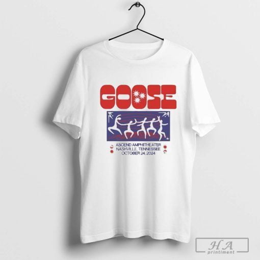 Goose Ascend Amphitheater Tour In Nashville Tn On Oct 24 2024 Tshirt