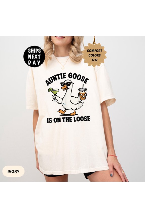 Goose Auntie Goose Is On The Loose Iced Coffee Lover T-Shirt All Size S-3XL