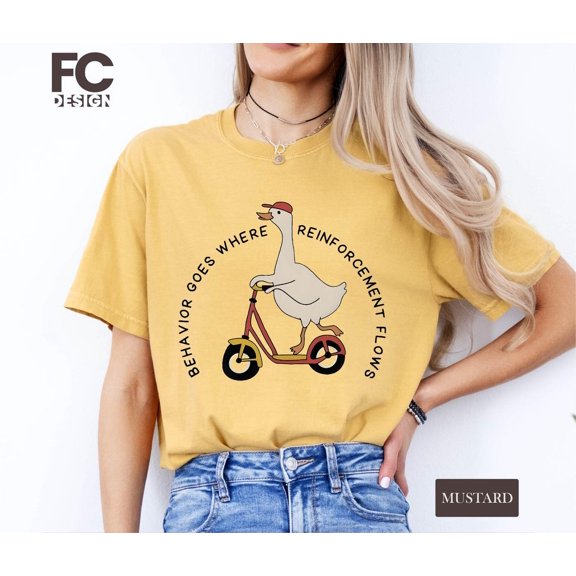 Goose Behavior Goes Where Reinforcement Flows Specialist T-Shirt All Size S-3XL