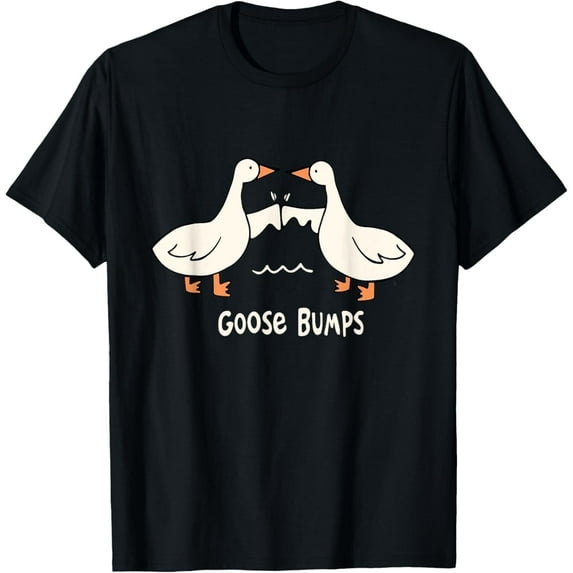 Goose Bumps Best Friend Pun Goosebumps BFF Mens & Womens T-Shirt