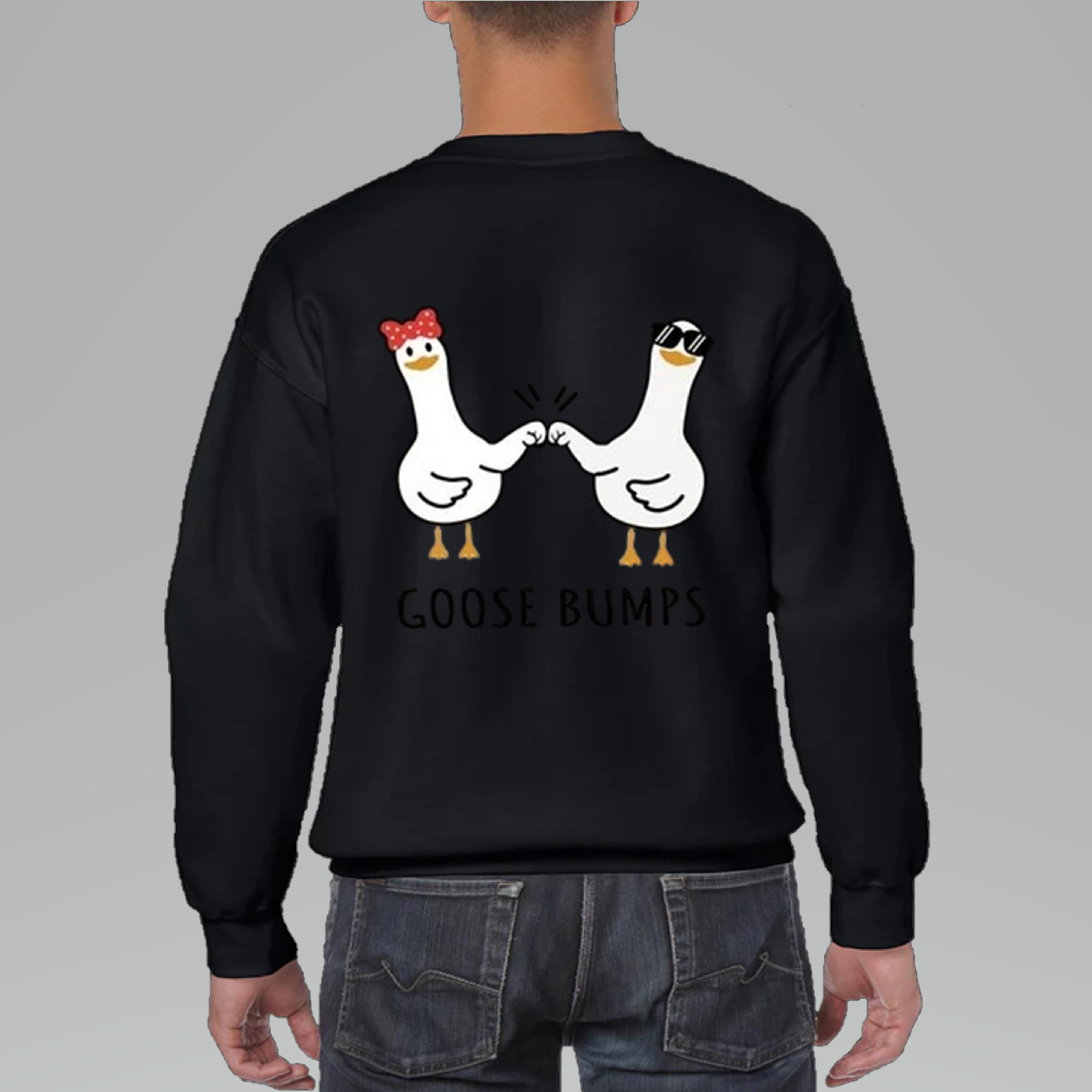 Goose Bumps Sweatshirt, Best Friends Tee, Goose Couple Sweatshirt
