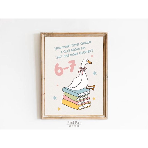 Goose Six Seven Reading Poster ' Room Book Art