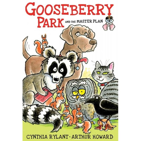 Pre-Owned Gooseberry Park and the Master Plan (Paperback) 1481404504 9781481404501