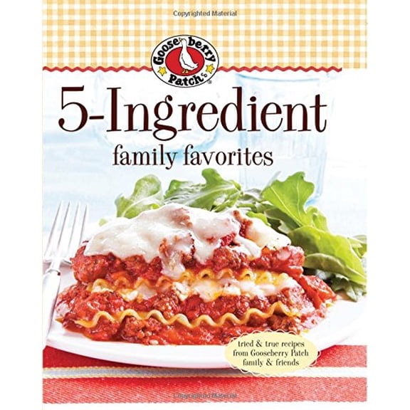 Pre-Owned Gooseberry Patch 5-Ingredient Family Favorites (Hardcover) 0848738225 9780848738228