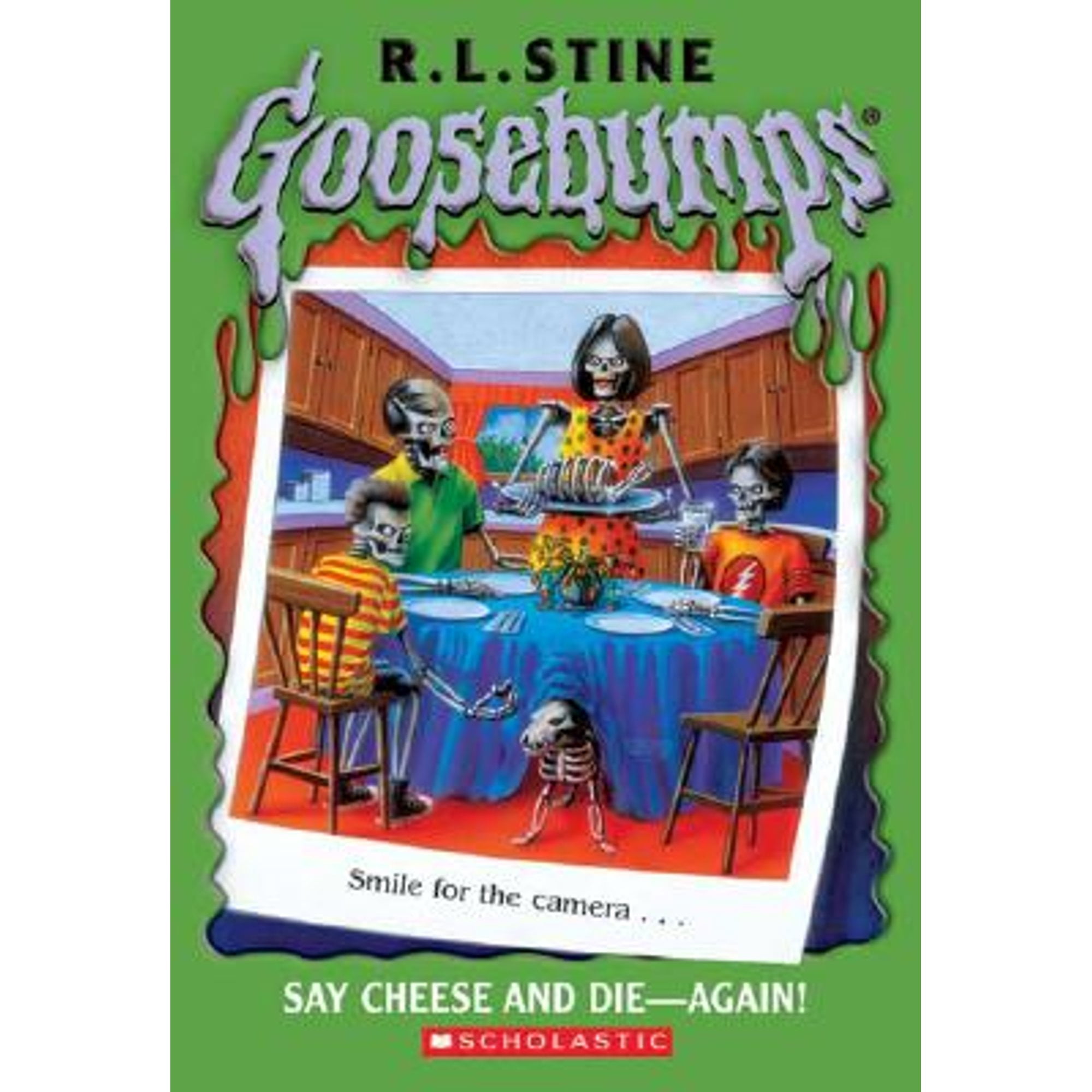 Goosebumps #44: Say Cheese and Die Again (Paperback) by R L Stine ...