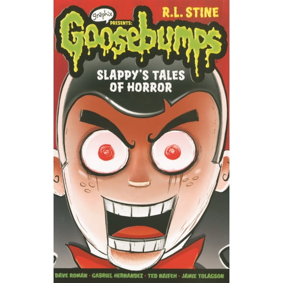 Goosebumps Graphic Novel Collection Slappy's Tales of Horror, (Hardcover)
