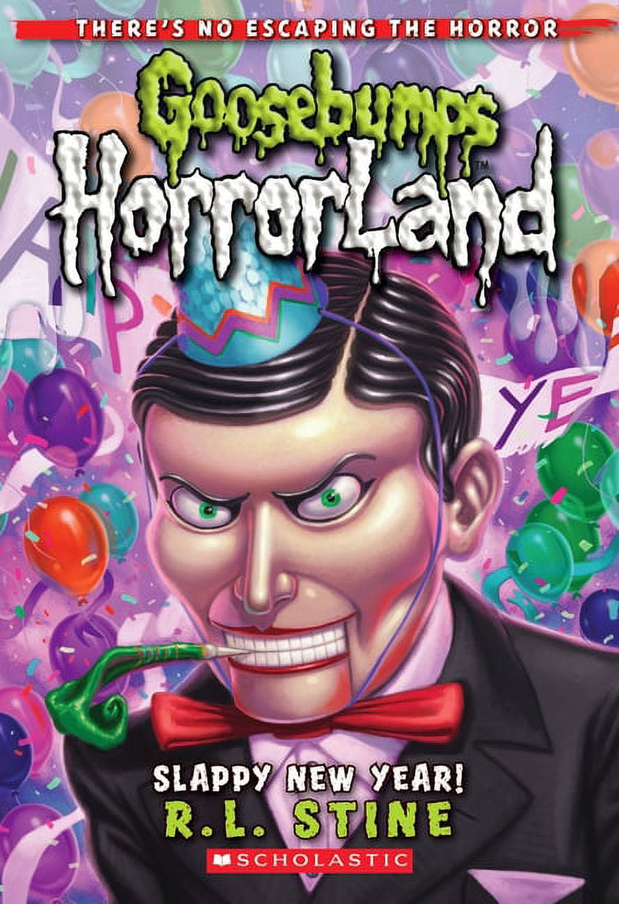 Goosebumps Horrorland: Slappy New Year! (Goosebumps