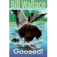thumbnail image 1 of Goosed!, (Paperback), 1 of 1