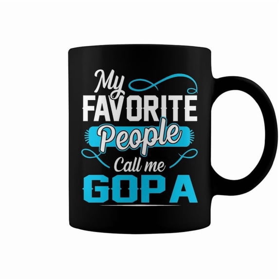 Gopa Grandpa Gift My Favorite People Call Me Gopa V2 Coffee Mugs