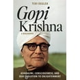 thumbnail image 1 of Gopi Krishna-A Biography: Kundalini, Consciousness, and Our Evolution to Enlightenment (Paperback), 1 of 1
