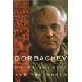 thumbnail image 1 of Gorbachev: On My Country and the World, (Hardcover), 1 of 1