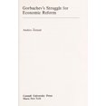 thumbnail image 1 of Pre-Owned Gorbachev's Struggle for Economic Reform 9780801426391 /, 1 of 1