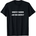thumbnail image 1 of Gordito Y Barbon Que mas Quieres t-shirt T-Shirt, 1 of 3