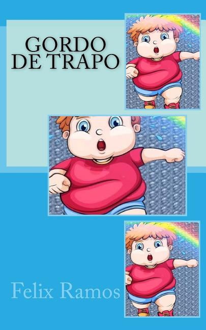Gordo de Trapo (Paperback)