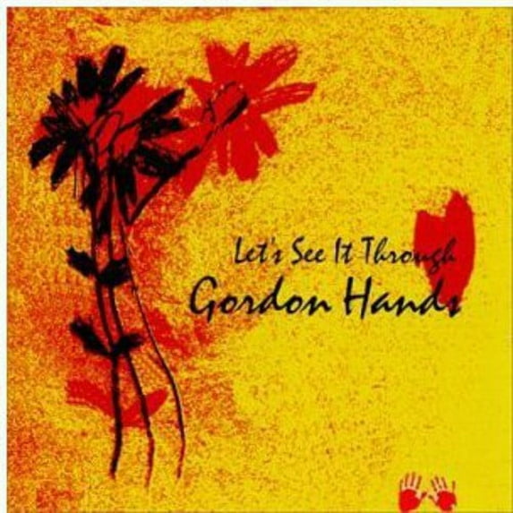 Gordon Hands - Lets See It Through - Music & Performance - CD