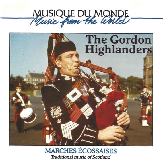 Gordon Highlanders Tradit.Marches of Scotland (CD)