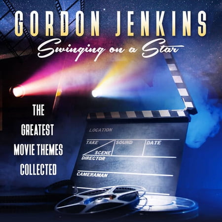 Gordon Jenkins - Swinging on a Star: The Greatest Movie Themes Collected - Soundtracks - CD