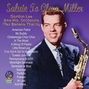 Gordon Lee - Salute To Glenn Miller - Music & Performance - CD