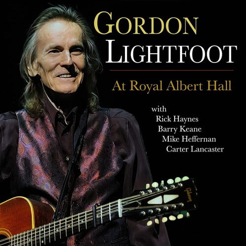 Gordon Lightfoot - At Royal Albert Hall [COMPACT DISCS]