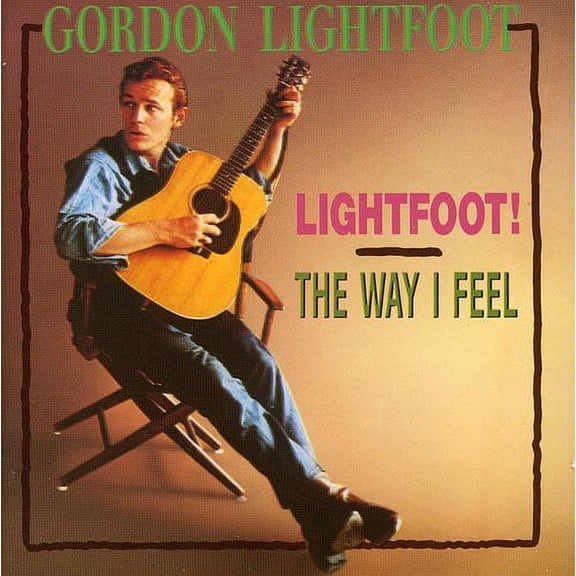 Gordon Lightfoot - Lightfoot / Way I Feel - Music & Performance - CD