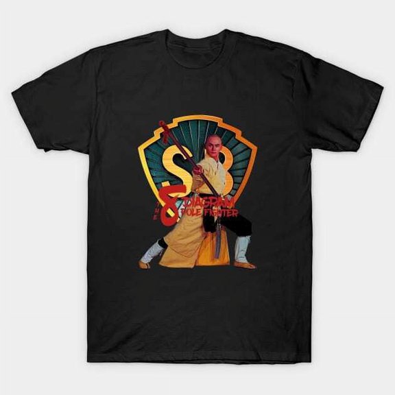 Gordon Liu - Shaw Brothers The Eight Diagram Kung Fu Pole Fighter T-Shirt