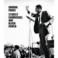 thumbnail image 1 of Gordon Parks: Stokely Carmichael and Black Power, (Hardcover), 1 of 1