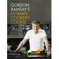 thumbnail image 1 of Pre-Owned Gordon Ramsay's Ultimate Cookery Course (International Edition) (Hardcover) 1444756699 9781444756692, 1 of 1