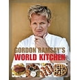 thumbnail image 1 of Pre-Owned Gordon Ramsay's World Kitchen: Recipes from the F-word (Paperback) 1554701996 9781554701995, 1 of 1