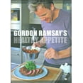 thumbnail image 1 of Pre-Owned Gordon Ramsay's Healthy Appetite: Recipes from the F Word (Hardcover) 1554701333 9781554701339, 1 of 1