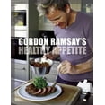 thumbnail image 1 of Pre-Owned Gordon Ramsay's Healthy Appetite: Recipes from the F Word (Hardcover) 1554701333 9781554701339, 1 of 1