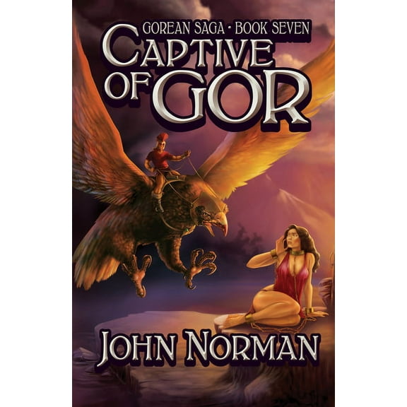 Gorean Saga: Captive of Gor (Paperback)