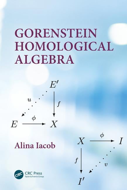 Gorenstein-Homological-Algebra