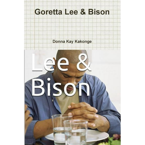 Goretta Lee & Bison, (Paperback)