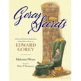 thumbnail image 1 of Gorey Secrets: Artistic and Literary Inspirations Behind Divers Books by Edward Gorey, (Hardcover), 1 of 2