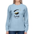 thumbnail image 1 of Gorgeous Eyelash Extensions Sweatshirt Women -Image by Shutterstock, Female Small, 1 of 4