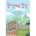thumbnail image 1 of Gorgeous Gigi: A Cavalier King Charles Spaniel (Paperback), 1 of 1