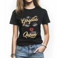 thumbnail image 1 of Gorgeous July Queen T-Shirt, Funny Birthday Shirt for Women, Perfect Gift for July Birthday, 1 of 4