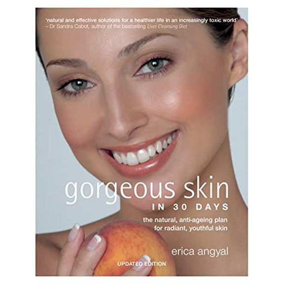 Pre-Owned Gorgeous Skin in 30 Days: The Natural, Anti-Ageing Plan for Radiant, Youthful Skin (Paperback) 060063471X 9780600634713