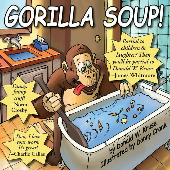 Gorilla Soup! (Paperback)