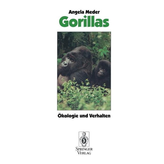 Gorillas: Ökologie Und Verhalten, (Paperback)