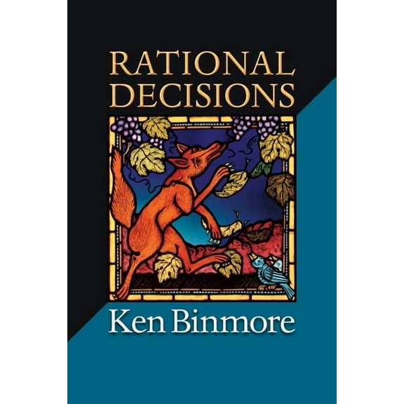 Gorman Lectures in Economics Rational Decisions, Book 4, (Paperback)