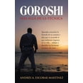 thumbnail image 1 of Goroshi Más Allá De La Técnica: Aprende a Escuchar La Llamada De Tu Corazón Y Deja Que Te Recuerde Lo Que Realmente Importa En Tu Vida ... Relájate Y Descubre Las Hermosas Lecciones Del Amor ... (Pape, 1 of 1