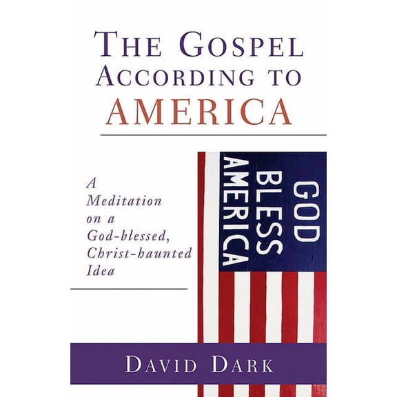 Gospel According To...: The Gospel According to America (Paperback)