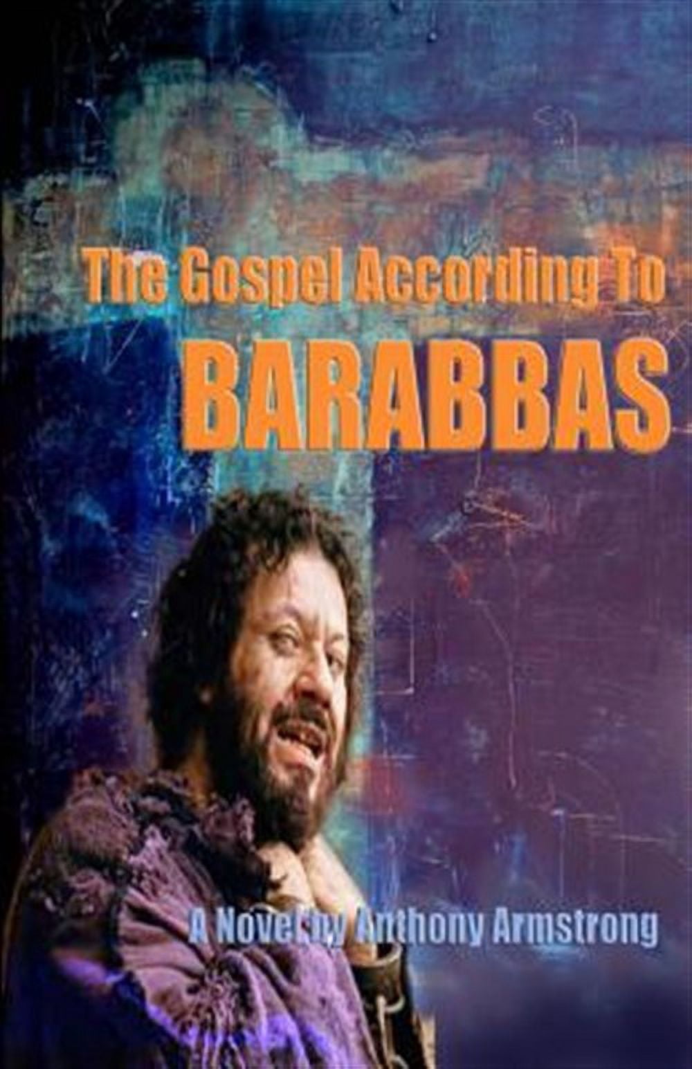 Gospel According to Barabbas