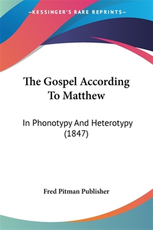 Heterotypy Gospel According to Matthew : In Phonotypy and Heterotypy - Walmart.com