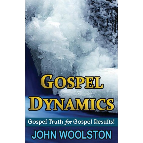 Gospel Dynamics (Paperback)